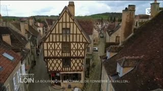 Pourquoi chercher plus loin  La Bourgogne méconnue de Tonnerre à Avallon [upl. by Cibis]