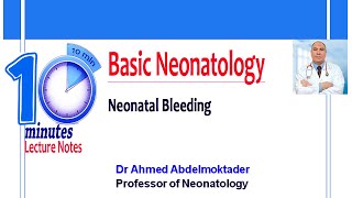 Neonatal Bleeding [upl. by Syck]