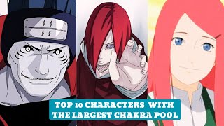 NARUTO Top 10 Characters with the most massive chakra reserves in the series [upl. by Angelica]