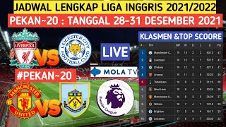 Jadwal Liga Inggris 2021 Pekan 20  Liverpoll vs Leicester City  Live Mola Tv [upl. by Jezabella]