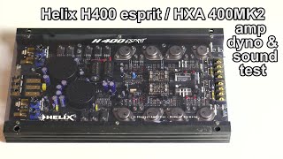 Audiotec Fischer Helix H400 esprit HXA400MK2 amp dyno car audio amplifier power amp sound quality test [upl. by Enairda]