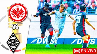 Eintracht Frankfurt vs Borussia Monchengladbach en vivo  DFB POKAL [upl. by Karoly]