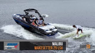 Boat Buyers Guide 2019 Malibu Wakesetter 25 LSV [upl. by Delila]