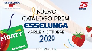 Volantino Catalogo Fidaty Premi Esselunga Aprile Ottobre 2020 [upl. by Anderegg]