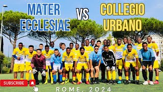 Partita di Calcio Mater Ecclesiae VS Collegio Urbano [upl. by Singer697]