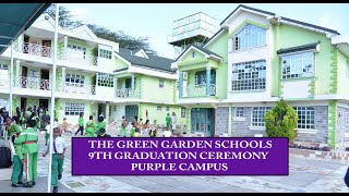 THE GREEN GARDEN SCHOOLS 9TH GRADUATION CEREMONY  PURPLE CAMPUS [upl. by Ahsitruc]