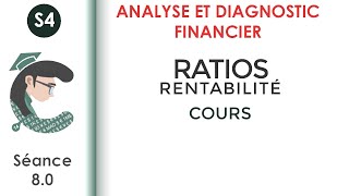 Analyse par ratio Ratios de rentabilitéséance 80 Analyseetdiagnosticfinancier [upl. by Shreeves]