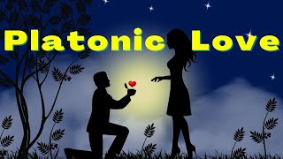 What is Platonic Love [upl. by Araik]