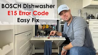 Easy Fix  Bosch Dishwasher E15 Error Code  Step by Step [upl. by Suolevram]