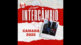 Inscrições abertas  Grupo intercâmbio para o Canada em 2025  Participe [upl. by Romain193]