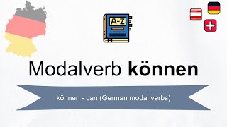 German Modal Verbs  können can  Modalverben können im Präsens  German for beginners A1 [upl. by Mourant]