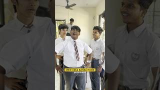 MEIN USKA BANDA HOON shorts explore school schoollife schooldays friends comedy funny [upl. by Eart]