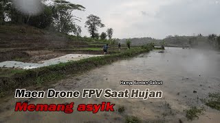 Drone Yang Gak Takut Hujan 🔴 Drone FPV [upl. by Nitsej]