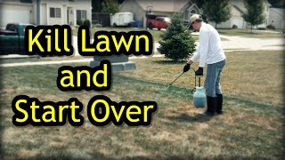 How To Kill A Lawn and Start Over  Lawn Renovation Step 1 [upl. by Haerb301]