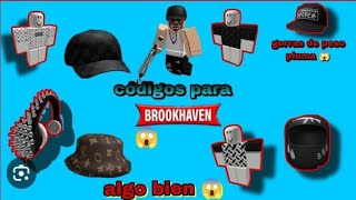 Codigos PARA BROKHAVEN GORRAS DE PESO PLUMA Y ROPA MUCHO MAS IVANCODIGOS29 [upl. by Rahel283]