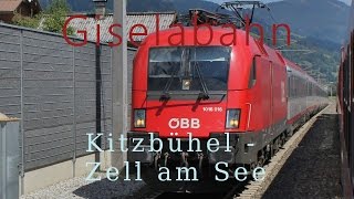 Führerstandsmitfahrt Giselabahn Kitzbühel  Zell am See HD  Cab Ride  ÖBB 1116 [upl. by Ailel]