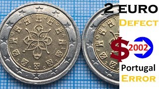 Portugal 2 euro 2002 Defect [upl. by Mcdermott]