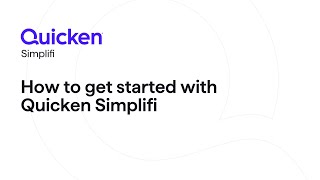 Quicken Simplifi  How to get started with Quicken Simplifi [upl. by Ewell]