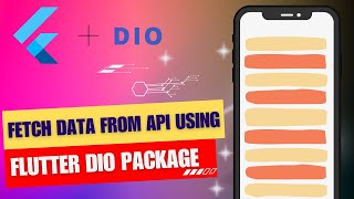 Flutter Dio  Fetch Data from API using Dio package by making http calls [upl. by Malo639]