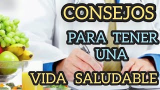 CINCO HABITOS PARA TENER UNA VIDA SALUDABLE VIDA SANA  BUENA ALIMENTACIÓN SALUD [upl. by Aubine984]