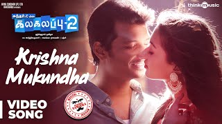 Kalakalappu 2  Krishna Mukundha Video  Hiphop Tamizha  Jiiva Jai Nikki Galrani Catherine Tresa [upl. by Anisirhc550]