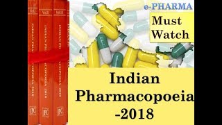 Indian Pharmacopoeia IP  2018 [upl. by Aissatsana190]