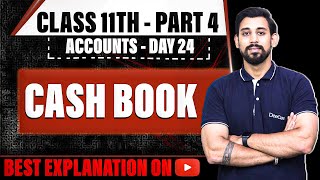 Cash Book  Class 11  Accountancy  Part 4 [upl. by Keg127]