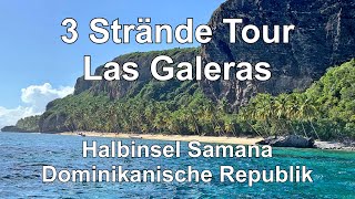 Drei Strände Tour Las Galeras Samana Dominikanische Republik [upl. by Llemhar]