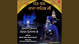 Dhan Dhan Raja Sahib Ji [upl. by Einnil]