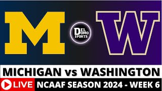 MICHIGAN VS WASHINGTON LIVE 🏈 NCAAF COLLEGE FOOTBALL GAME SCORE  WEEK 6  OCT 5 2024 [upl. by Anonyw]