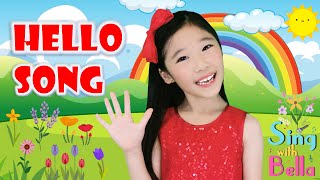 Hello Song Hello Hello How Are You with Lyrics and actions  Hello Song for Kids by Sing with Bella [upl. by Arted116]