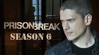 Prison Break Season 6 Trailer Wentworth Miller Dominic Purcell FANMADE [upl. by Cornelius]