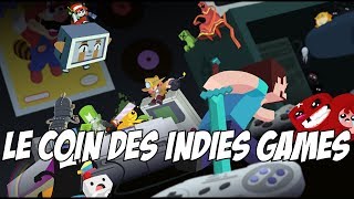 Le Coin Des Indies Games  03 [upl. by Ladnyc120]