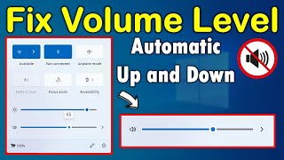 How to Fix Volume Automatically Up and Down Problem in Windows PC [upl. by Eillim]