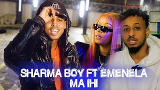 SHARMA BOY FT EMENELLA  MA IHI  REACTION BY HASSAN SOYA [upl. by Gredel]