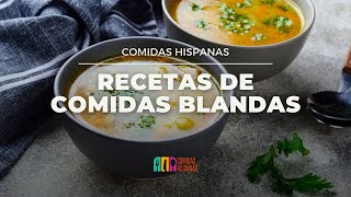 Recetas de Comidas Blandas [upl. by Yelsiap10]