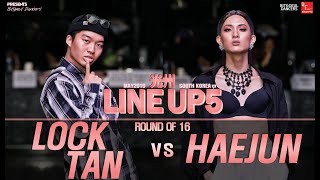 LOCK TAN vs HAEJUNㅣFREESTYLE Round of 16 ㅣ2019 LINE UP SEASON 5 [upl. by Blythe]