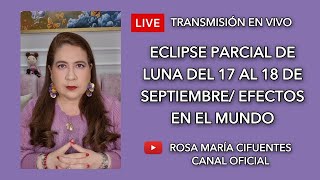 EN VIVO ECLIPSE PARCIAL DE LUNA DEL 17 AL 18 DE SEPTIEMBRE EFECTOS EN EL MUNDO [upl. by Fishbein]