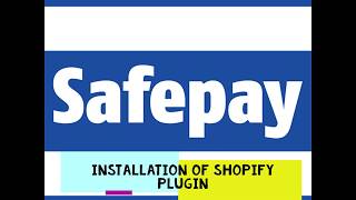 Safepay Integration on Shopify [upl. by Ahsilram]