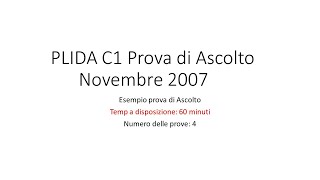 PLIDA C1  Novembre 2007  Prova di Ascolto con le soluzioni [upl. by Wie]