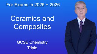 GCSE Chemistry Revision quotCeramics and Compositesquot Triple [upl. by Mcdonald828]