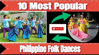 10 Top and Popular Philippine Folk Dances [upl. by Netty]