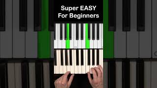 Super Easy Piano Song PERFECT For Beginners [upl. by Acysej349]