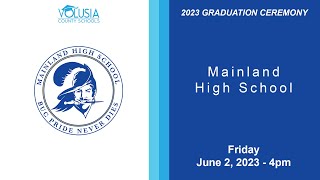 Mainland High School Graduation • June 2 2023  4pm [upl. by Heid]