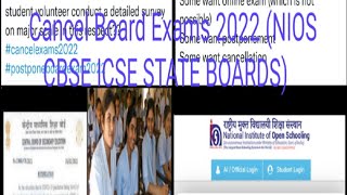 Cancel Board Exams 2022 NIOS CBSE ICSE STATE BOARDS [upl. by Lenehc]