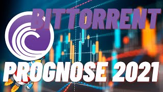 BITTORRENT Prognose und Analyse 2021 Ist der Hype vorbei Sollte man jetzt noch investieren [upl. by Haraz451]