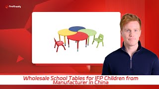 Wholesale School Tables for IFP Children from Manufacturer in China [upl. by Fridlund]