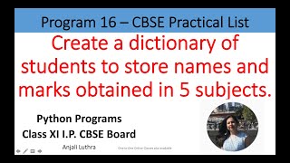 Python program 6 Create a Dictionary to store names of students and marks in 5 subjects python [upl. by Gneh338]