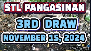 STL PANGASINAN RESULT TODAY 3RD DRAW NOVEMBER 15 2024 845PM  FRIDAY [upl. by Veljkov643]