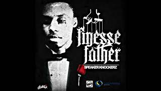 Speaker Knockerz  Flexin amp Finessin Slowed [upl. by Bonnice]